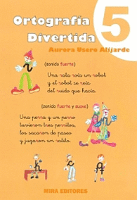 ORTOGRAFA DIVERTIDA 5: LA R Y LA RR (SONIDOS FUERTES Y SUAVES). KA, KE, KI, KO,