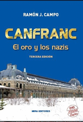 CANFRANC. EL ORO Y LOS NAZIS + DOCUMENTAL JUEGO DE ESP�AS (DVD)