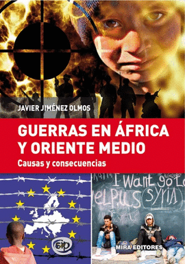 GUERRAS EN �FRICA Y ORIENTE MEDIO. CAUSAS Y CONSECUENCIAS