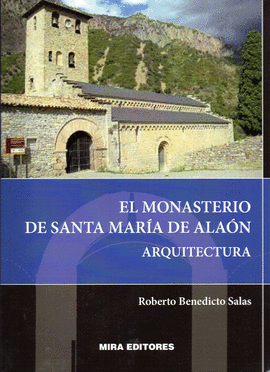 EL MONASTERIO DE SANTA MARA DE ALAN