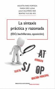 LA SINTAXIS PRCTICA Y RAZONADA