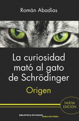 LA CURIOSIDAD MAT AL GATO DE SCHRDINGER