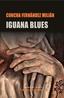 IGUANA BLUES. CANCION TRISTE DE LA IGUANA AZUL