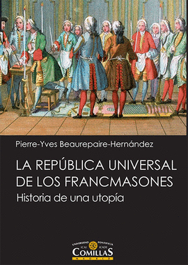 LA REP�BLICA UNIVERSAL DE LOS FRANCMASONES