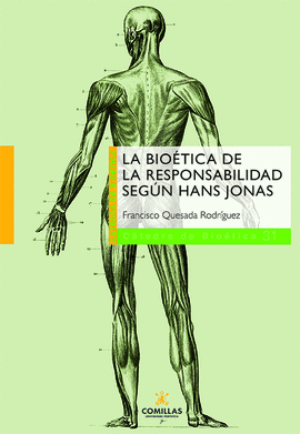 LA BIOTICA DE LA RESPONSABILIDAD SEGN HANS JONAS