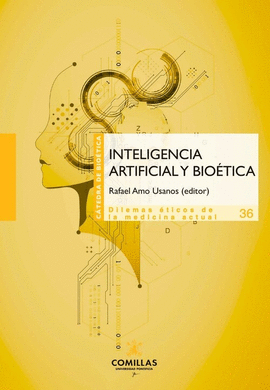 INTELIGENCIA ARTIFICIAL Y BIOTICA