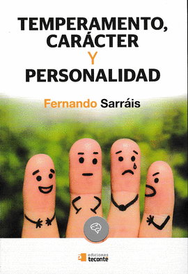 TEMPERAMENTO, CARCTER Y PERSONALIDAD