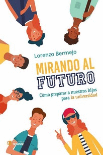 MIRANDO AL FUTURO