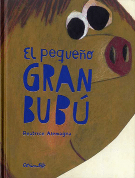 EL PEQUEO GRAN BUB