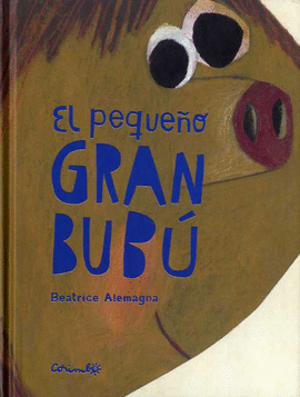 EL PEQUE�O GRAN BUB�