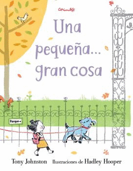 UNA PEQUE�A GRAN COSA