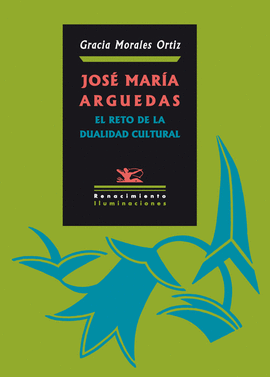 JOS MARA ARGUEDAS: EL RETO DE LA DUALIDAD CULTURAL