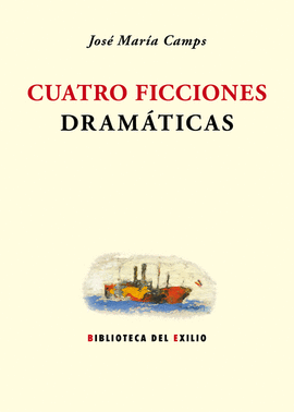 CUATRO FICCIONES DRAMTICAS