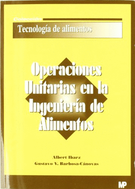 OPERACIONES UNITARIAS EN LA INGENIER�A DE ALIMENTOS