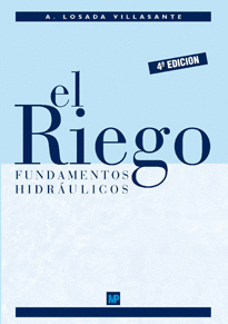 EL RIEGO: FUNDAMENTOS HIDRULICOS