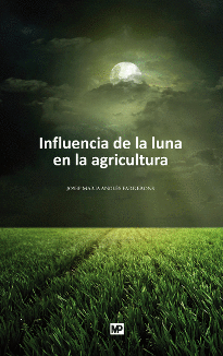 INFLUENCIA DE LA LUNA EN LA AGRICULTURA