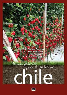 MANUAL PR�CTICO PARA EL CULTIVO DEL CHILE
