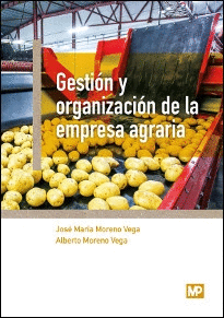 GESTIN Y ORGANIZACIN DE LA EMPRESA AGRARIA