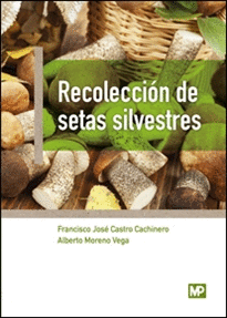 RECOLECCIN DE SETAS SILVESTRES