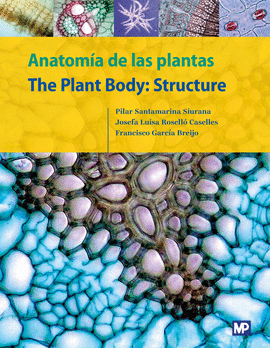 ANATOM�A DE LAS PLANTAS/THE PLANT BODY: STRUCTURE