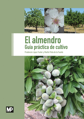 EL ALMENDRO. GUA PRCTICA DE CULTIVO