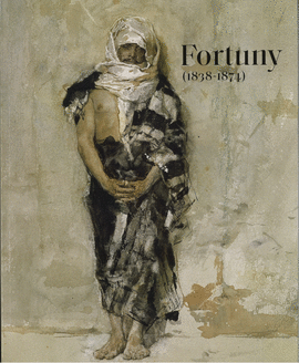 FORTUNY (1838-1874) (CATLOGO EXPOSICIN)