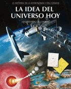 LA IDEA DEL UNIVERSO HOY