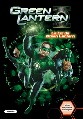 GREEN LANTERN. LA LUZ DE GREEN LANTERN