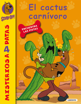 SCOOBY-DOO. EL CACTUS CARNVORO