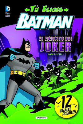 BATMAN. EL EJ�RCITO DEL JOKER