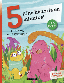 UNA HISTORIA EN 5 MINUTOS! T-REX VA A LA ESCUELA