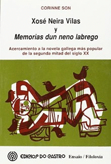 XOS� NEIRA VILAS Y MEMORIAS DUN NENO LABREGO