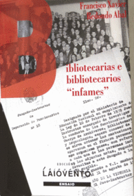 BIBLIOTECARIAS E BIBLIOTECARIOS INFAMES