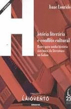 HISTORIA LITERARIA E CONFLITO CULTURAL (AUTOR FERROLANO)