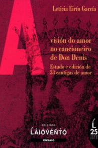 A VISI�N DO AMOR NO CANCIONEIRO DE DON DENIS