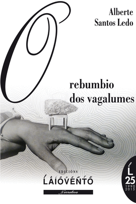 O REBUMBIO DOS VAGALUMES - 2 EDC.
