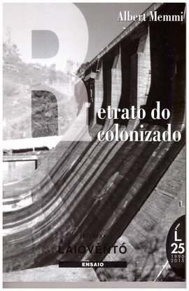 RETRATO DO COLONIZADO