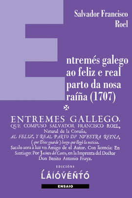 ENTREMS GALEGO AO FELIZ E REAL PARTO DA NOSA RAA (1707)
