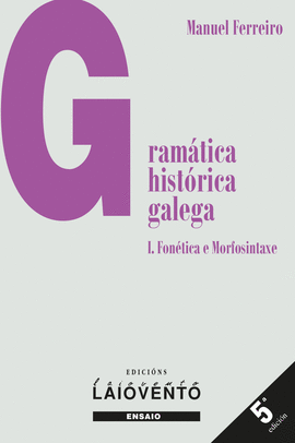 GRAMTICA HISTRICA GALEGA