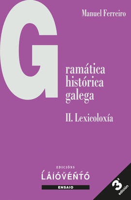 GRAMTICA HISTRICA GALEGA II