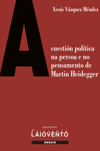 A CUESTIN POLTICA NA PERSO E NO PNSAMENTO DE MARTIN HEIDEG