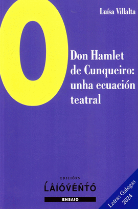 O DON HAMLET DE CUNQUEIRO:UNHA ECUACIN TEATRAL