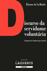 DISCURSO DA SERVIDUME VOLUNT�RIA