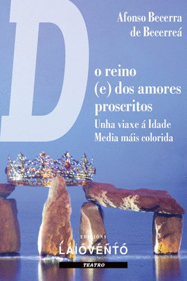 DO REINO (E) DOS AMORES PROSCRITOS