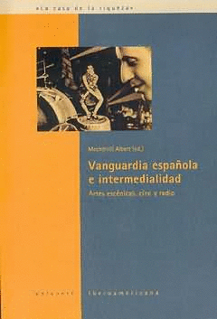 VANGUARDIA ESPA�OLA E INTERMEDIALIDAD