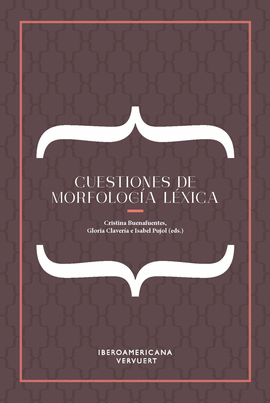 CUESTIONES DE MORFOLOG�A L�XICA.