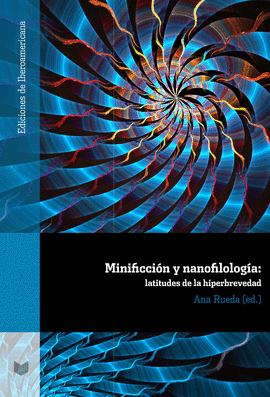 MINIFICCI�N Y NANOFILOLOG�A