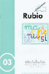 RUBIO ESCRITURA 03 ABECEDARIO FRASES Y LOS NUMEROS