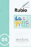 ESCRITURA RUBIO, N. 04 ABECEDARIO FRASES LOS NUMEROS 4 5 6 7 8 9 0