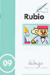 RUBIO DIBUJO 09     CUADERNO PARA COLOREAR RUBIO